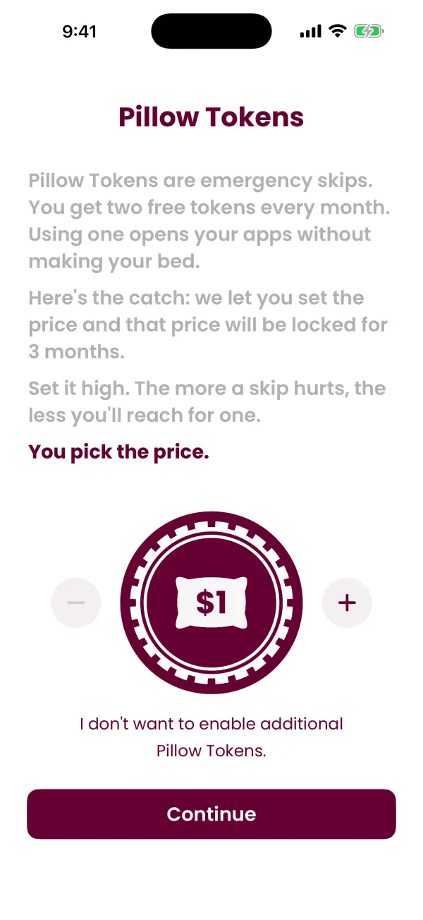Make Your Bed Pillow Tokens screen where you pick the price of an emergency skip, starting at $1